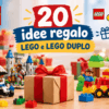 20 idee regalo Lego e Lego Duplo: i set giusti per ogni età